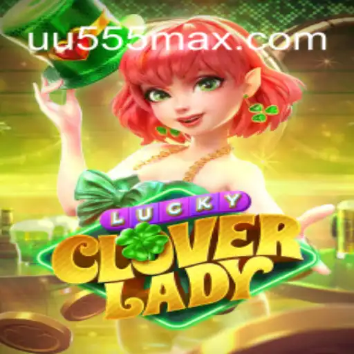 Descobrindo LuckyCloverLady: O Novo Fenômeno dos Jogos